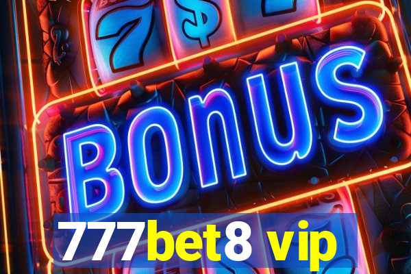 777bet8 vip